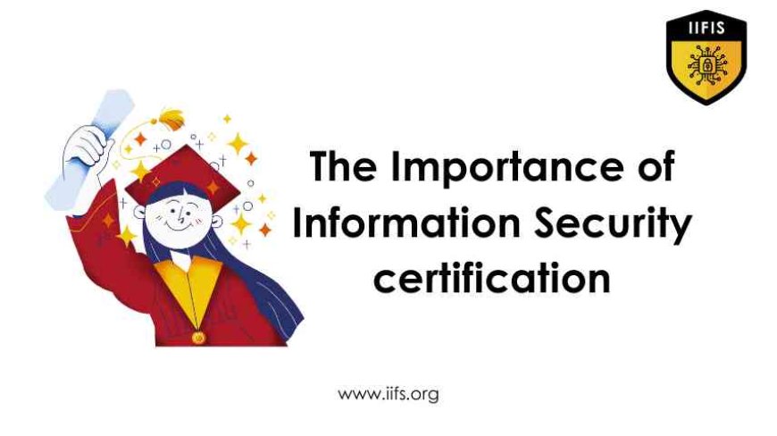 Importance of Information Security Certification