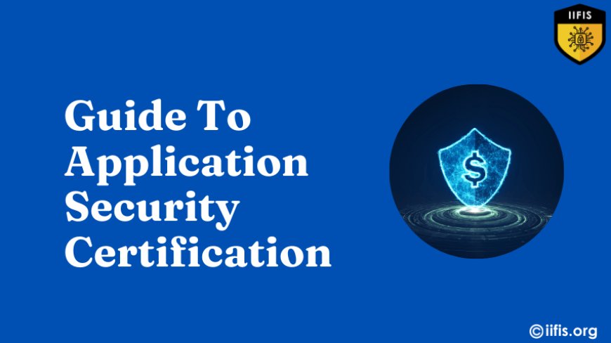 Application Security Certification